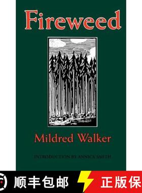 预订 Fireweed [9780803297586]
