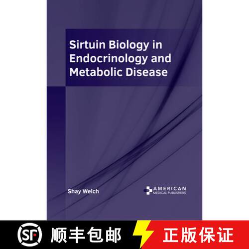 【3-4周达】精装 Sirtuin Biology in Endocrinology and Metabolic Disease [9798887404554]