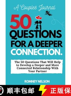 预订 A Couples Journal: The 50 Questions That Will Help to Develop a Deeper and More Connected Relati... [9781922453747]