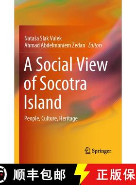 【3-4周达】A Social View of Socotra Island: People, Culture, Heritage [9789819943609]