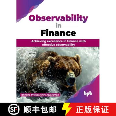 【3-4周达】Observability in Finance: Achieving excellence in finance with effective observability (En... [9789355519771]