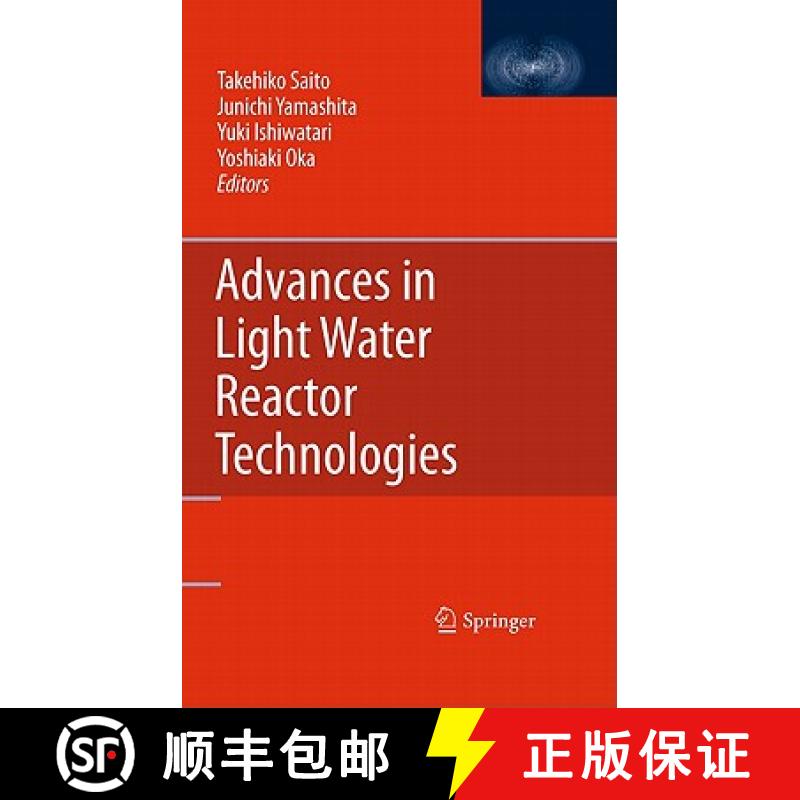 【3-4周达】Advances in Light Water Reactor Technologies [9781441971005]