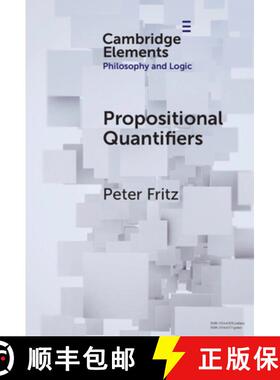 【3-4周达】Propositional Quantifiers [9781009532747]
