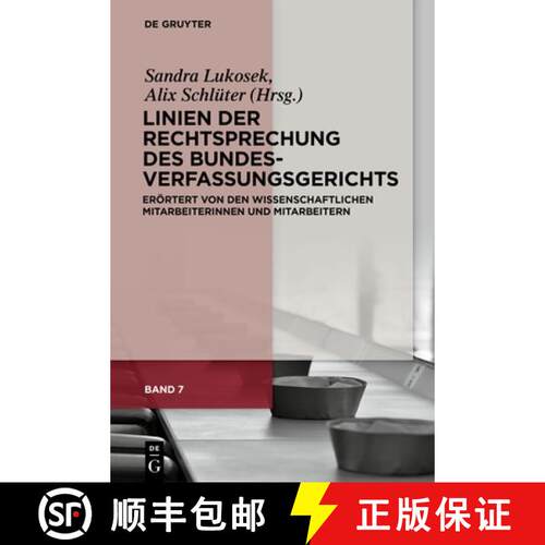 【3-4周达】精装 Linien Der Rechtsprechung Des Bundesverfassungsgerichts: Erörtert Von Den Wissenscha... [9783111009766]