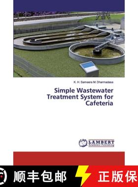 预订 Simple Wastewater Treatment System for Cafeteria [9786200278234]