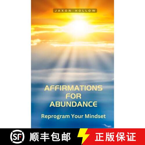 【3-4周达】Affirmations for Abundance: Reprogram Your Mindset [9798348593360]