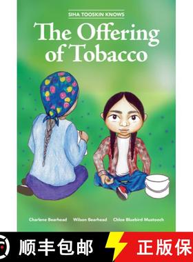 【3-4周达】Siha Tooskin Knows the Offering of Tobacco: Volume 7 [9781553798460]