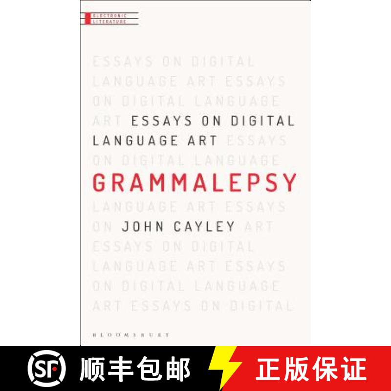 【3-4周达】Grammalepsy: Essays on Digital Language Art [9781501335761]