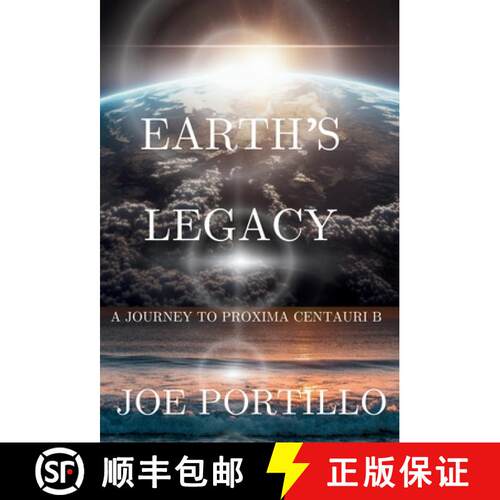 【3-4周达】精装 Earth's Legacy: A Journey to Proxima Centauri B [9798349257056]