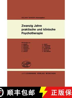 【3-4周达】Zwanzig Jahre Praktische Und Klinische Psychotherapie: Psychotherapeutische Erfahrungen Mi... [9783540797685]