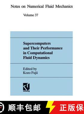 【3-4周达】Supercomputers and Their Performance in Computational Fluid Dynamics [9783528076375]