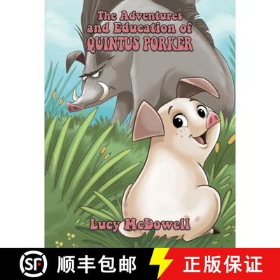 【3-4周达】The Adventures And Education of Quintus Porker [9781398472303]