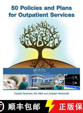 【3-4周达】50 Policies and Plans for Outpatient Services [9781439868423]