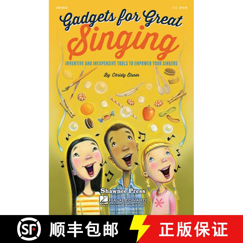 【3-4周达】Gadgets for Great Singing! [9781480342866]