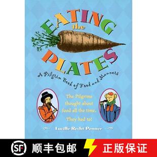 Eating 9780689815416 Manners Book 4周达 Plates the and Food Pilgrim