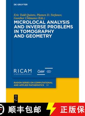 预订 Microlocal Analysis and Inverse Problems in Tomography and Geometry [9783111336831]