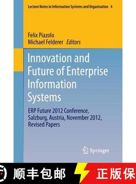 【3-4周达】Innovation and Future of Enterprise Information Systems : ERP Future 2012 Conference, Salz... [9783642370205]