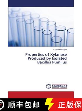 预订 Properties of Xylanase Produced by Isolated Bacillus Pumilus [9783659687143]