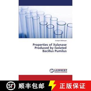 预订 Properties of Xylanase Produced by Isolated Bacillus Pumilus [9783659687143]