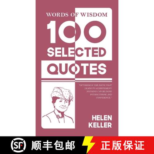 【3-4周达】精装 Words Of Wisdom: 100 Selected Quotes by Helen Keller with Beautiful Illustrations [9789363970304]