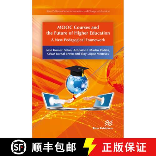 【3-4周达】Mooc Courses and the Future of Higher Education: A New Pedagogical Framework [9788770043649]