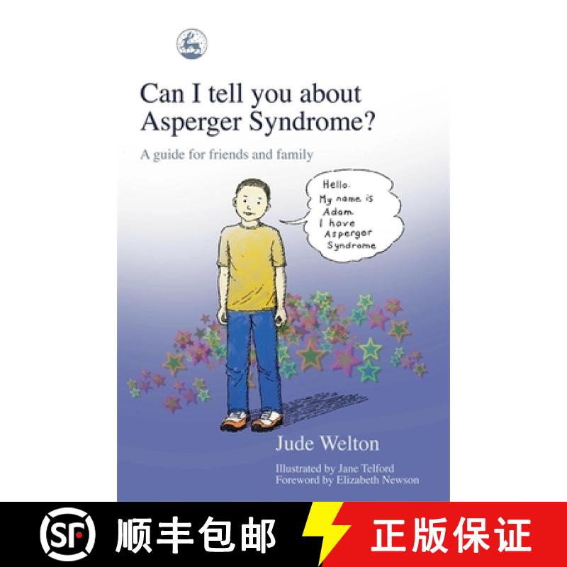 【3-4周达】Can I Tell You about Asperger Syndrome?: A Guide for Friends and Family [9781843102069]