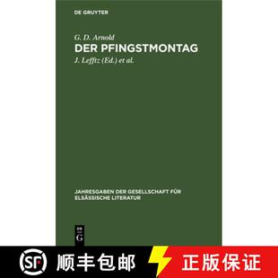 Lustspiel Strassburger 预订 9783111142357 Pfingstmontag Mundart Der