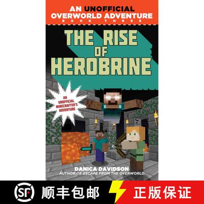 【3-4周达】The Rise of Herobrine: An Unofficial Overworld Adventure, Book Three [9781510734326]