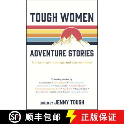 【3-4周达】Tough Women Adventure Stories: Stories of Grit, Courage and Determination [9781787833005]