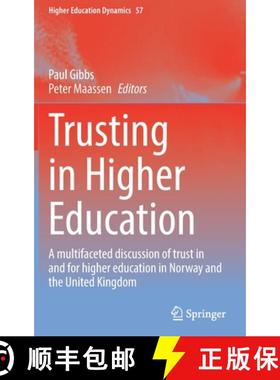 【3-4周达】Trusting in Higher Education : A multifaceted discussion of trust in and for higher educat... [9783030870362]
