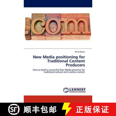 预订 New Media Positioning for Traditional Content Producers [9783845415604]