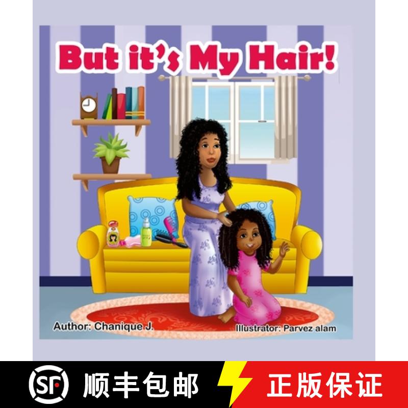【2-3周达】But it's My Hair! [9798218036959]