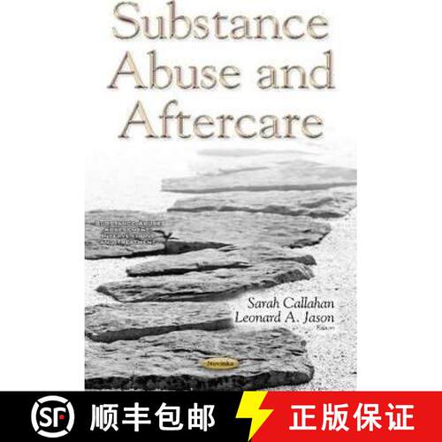 【3-4周达】Substance Abuse and Aftercare  *Editor to see the final proof [9781634855013]