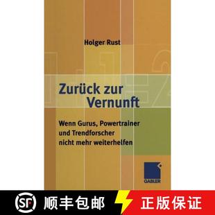 Zur Gurus Zurück Mehr 9783322844859 Nicht Vernunft 4周达 Und Powertrainer Wenn Weiterhelfen Trendforscher