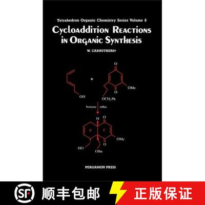 【3-4周达】精装 Cycloaddition Reactions in Organic Synthesis: Volume 8 [9780080347134]