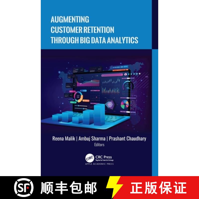 【3-4周达】Augmenting Customer Retention Through Big Data Analytics [9781774917213]
