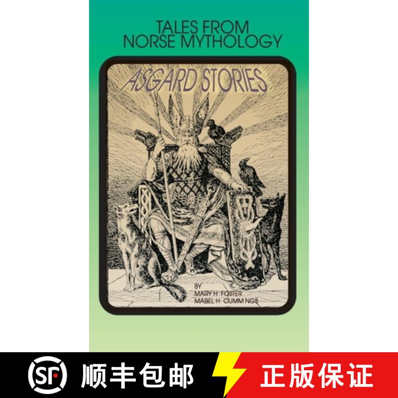 【2-3周达】Asgard Stories: Tales from Norse Mythology [9781589631373]