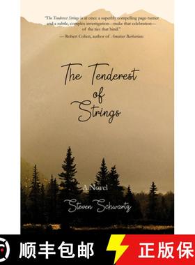 预订 The Tenderest of Strings [9781646032211]