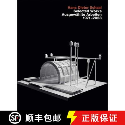 【3-4周达】Hans Dieter Schaal, Selected Works / Ausgewählte Arbeiten 1971-2023 [9783869050331]
