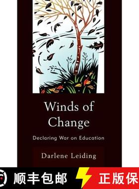 预订 Winds of Change : Declaring War on Education [9781610488211]
