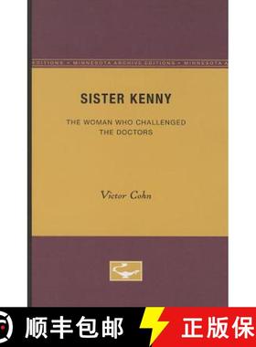 【3-4周达】Sister Kenny: The Woman Who Challenged the Doctors [9780816657339]