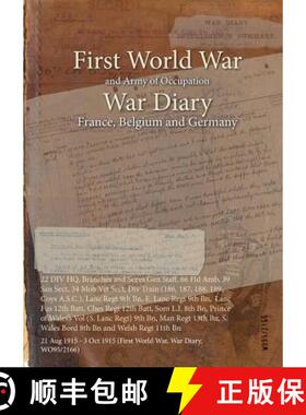 【3-4周达】22 DIV HQ, Branches and Servs Gen Staff, 66 Fld Amb, 39 San Sect, 34 Mob Vet Sect, Div Tra... [9781474512404]