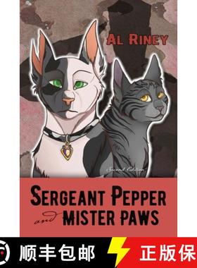 预订 Sergeant Pepper and Mister Paws [9781954039506]
