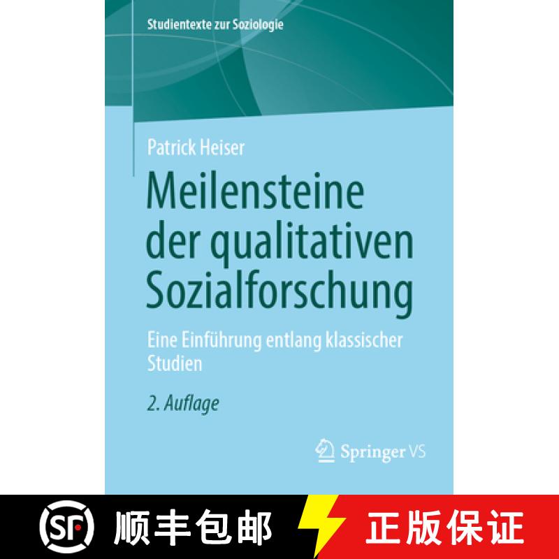 【3-4周达】Meilensteine der qualitativen Sozialforschung : Eine Einführung entlang klassischer Studien [9783658441272]