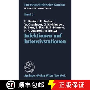 【3-4周达】Infektionen auf Intensivstationen: (9. Wiener Intensivmedizinische Tage, 1.–2. März 1991) [9783211822531]