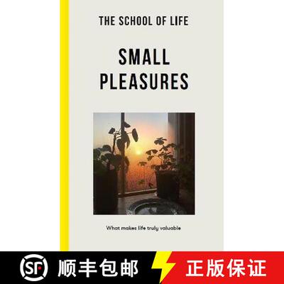 【3-4周达】School of Life: Small Pleasures - what makes life truly valuable [9781915087034]