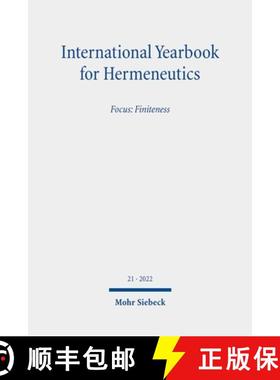 【3-4周达】International Yearbook for Hermeneutics : Volume 21 Focus: Finiteness. Schwerpunkt: Endlic... [9783161635069]