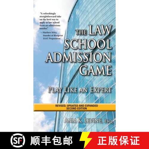 【3-4周达】The Law School Admission Game: Play Like an Expert, Second Edition [9780983845331]