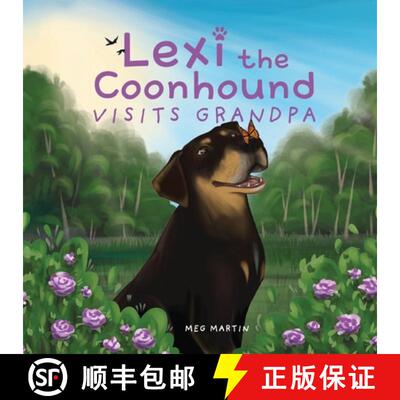 【3-4周达】Lexi the Coonhound Visits Grandpa [9781662953743]