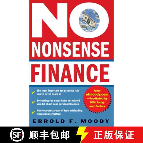 【3-4周达】No Nonsense Finance: E.F. Moody's Guide to Taking Complete Control of Your Personal Finances [9780071413305]